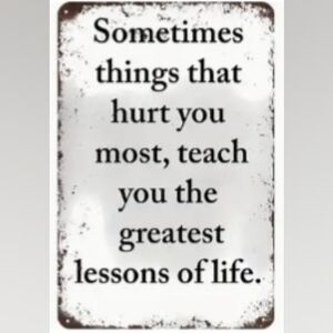 Lessons of Life Decorative Tin Sign
